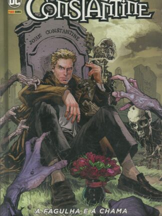 Constantine - A fagulha e a chama (Os novos 52 capa dura)